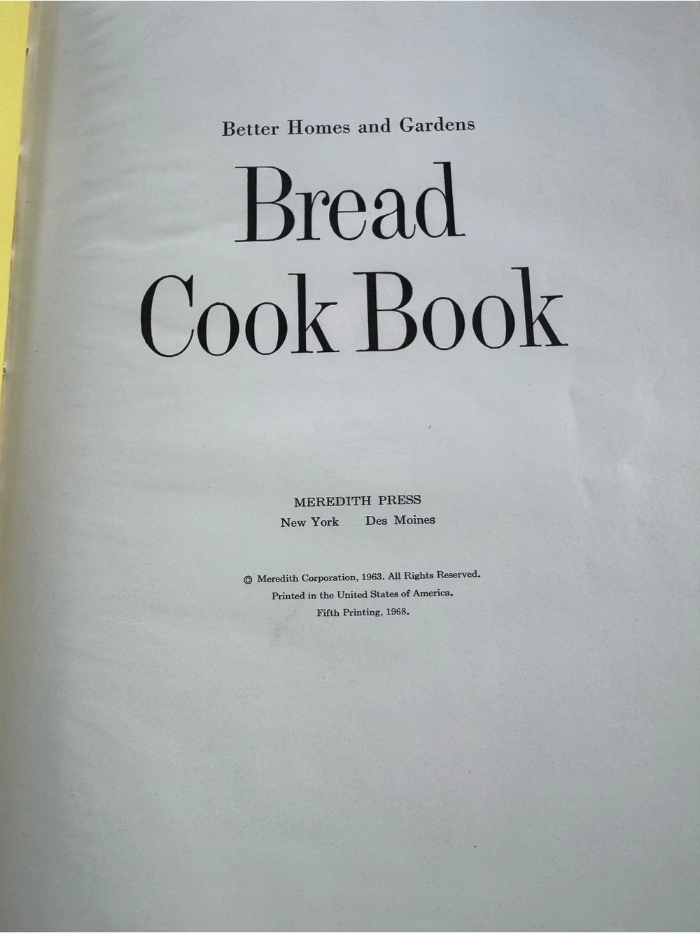 Vintage Better Homes And Gardens Homemade Bread Cook Book 1973 HC